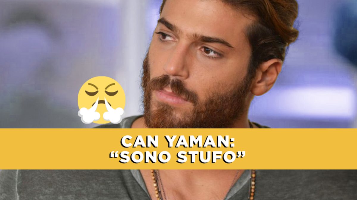 mr wrong can yaman si Can Yaman stufo